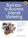 Business-to-Business Internet Marketing